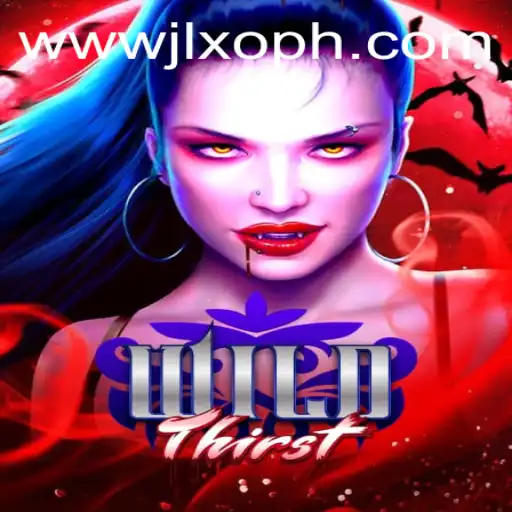 Explore the Exciting World of WildThirst: A New Gaming Experience with JLXO.COM